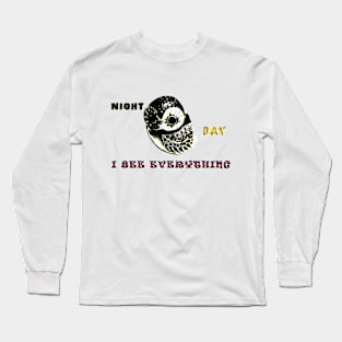 I See Everything Long Sleeve T-Shirt